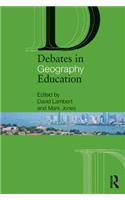 Debates in Geography Education