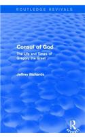 Consul of God (Routledge Revivals)