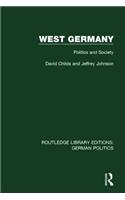 West Germany (RLE: German Politics)
