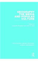 Geography, The Media and Popular Culture