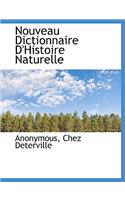 Nouveau Dictionnaire D'Histoire Naturelle