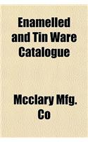 Enamelled and Tin Ware Catalogue