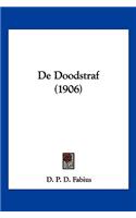 De Doodstraf (1906): (Chinese)