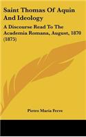 Saint Thomas of Aquin and Ideology