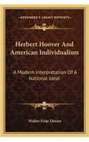 Herbert Hoover and American Individualism