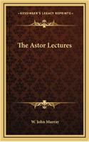 The Astor Lectures