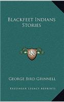 Blackfeet Indians Stories