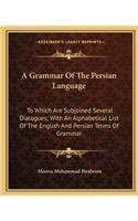Grammar of the Persian Language