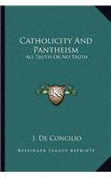 Catholicity and Pantheism