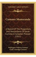 Cummer Memoranda
