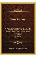 Farm Poultry