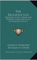 The Religious Life