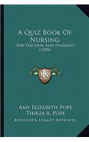 Quiz Book of Nursing