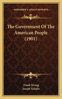 Government Of The American People (1901)