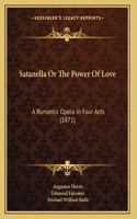 Satanella Or The Power Of Love