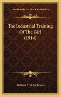 Industrial Training Of The Girl (1914)