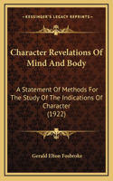 Character Revelations Of Mind And Body