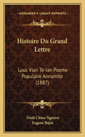 Histoire Du Grand Lettre