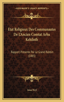 Etat Religieux Des Communautes De L'Ancien Comtat Arba Kehiloth