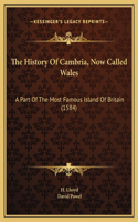 History Of Cambria, Now Called Wales