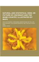 Natural and Statistical View; With an Appendix, Containing Observations on the Late Earthquakes, the Aurora Borealis, and the South-West Wind: (English)