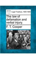 Law of Defamation and Verbal Injury.