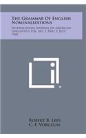 The Grammar of English Nominalizations