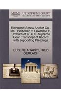 Richmond Screw Anchor Co., Inc., Petitioner, V. Lawrence H. Umbach et al. U.S. Supreme Court Transcript of Record with Supporting Pleadings