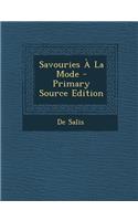 Savouries a la Mode