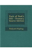 Puck of Pook's Hill - Primary Source Edition