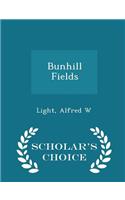 Bunhill Fields - Scholar's Choice Edition