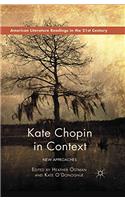 Kate Chopin in Context