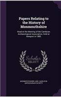 Papers Relating to the History of Monmouthshire
