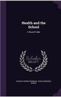 Health and the School