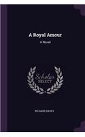 A Royal Amour