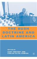 Bush Doctrine and Latin America