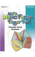 More Music Facts Finger Fun!