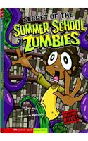 Secret of the Summer School Zombies