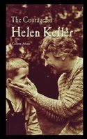 Courage of Helen Keller