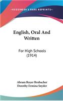 English, Oral and Written