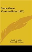 Some Great Commodities (1922)