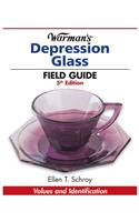 Warman's Depression Glass Field Guide: Values and Identification