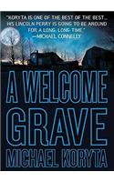 A Welcome Grave: (Lincoln Perry Mysteries)
