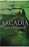 Arcadia: Advent Trilogy 3