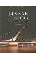 Linear Algebra with Applications: With Applications
