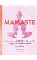 Mamaste