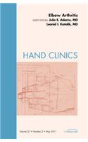 Elbow Arthritis, an Issue of Hand Clinics