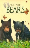 We Are Bears: (Nature for Kids)