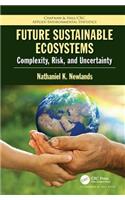 Future Sustainable Ecosystems