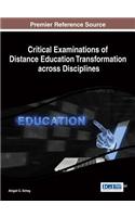 Critical Examinations of Distance Education Transformation across Disciplines